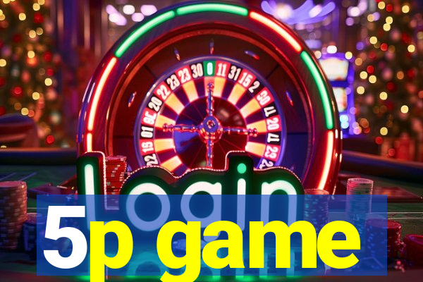5p game